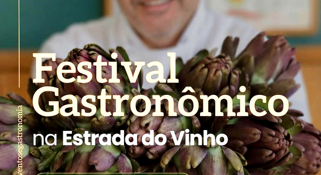 Vem aí o Festival gastronômico Alcachofra, Vinho & Mel de São Roque Vem aí o Festival gastronômico Alcachofra, Vinho & Mel de São Roque